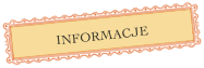 INFORMACJE


