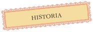 HISTORIA


